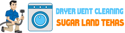 Dryer Vent Cleaning Sugar Land Texas